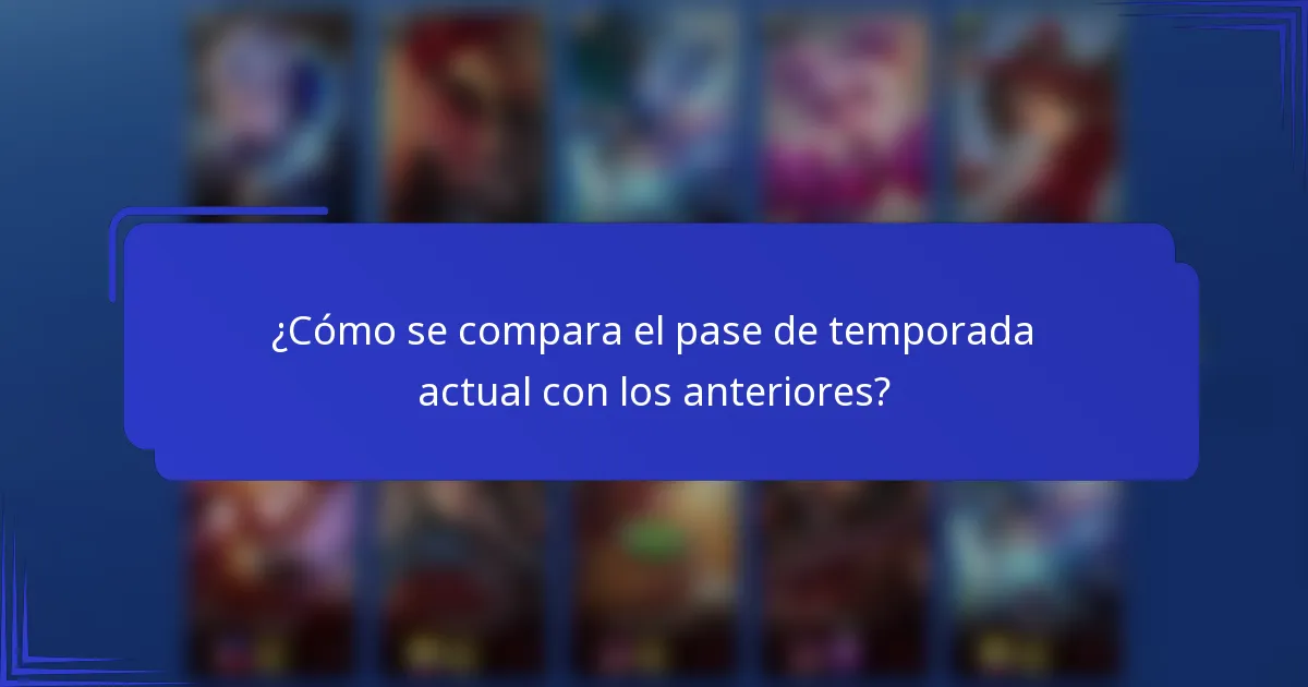 ¿Cómo se compara el pase de temporada actual con los anteriores?