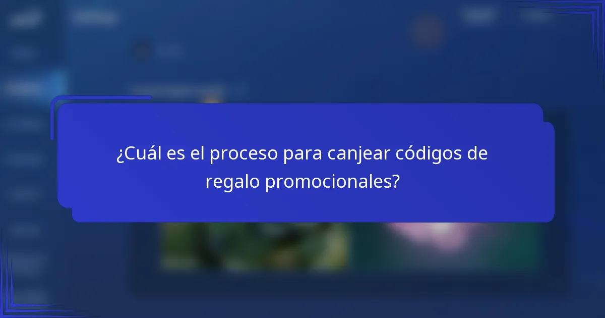 ¿Cuál es el proceso para canjear códigos de regalo promocionales?