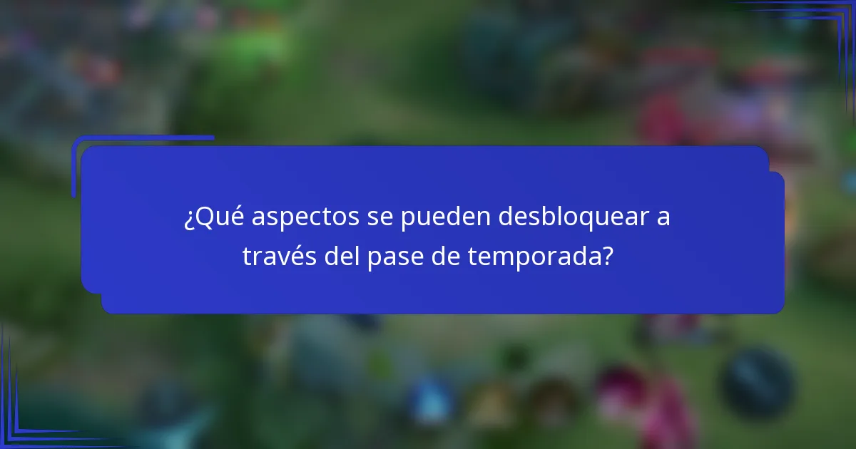 ¿Qué aspectos se pueden desbloquear a través del pase de temporada?