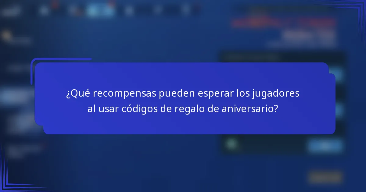 ¿Qué recompensas pueden esperar los jugadores al usar códigos de regalo de aniversario?
